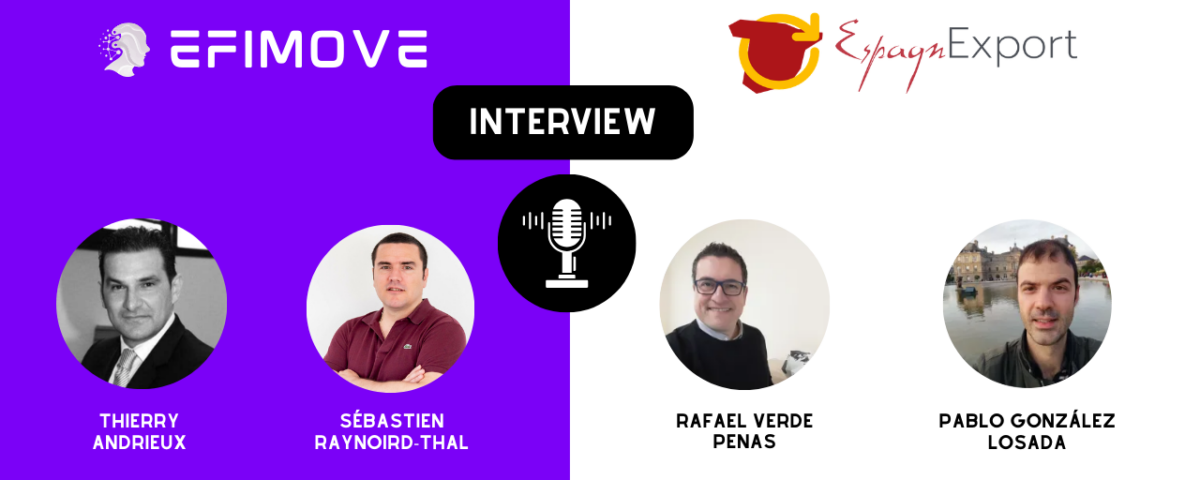 interview partenariat-efimove-espagnexport